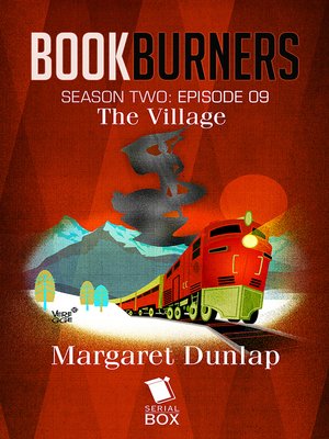 cover image of The Village (Bookburners Season 2 Episode 9)